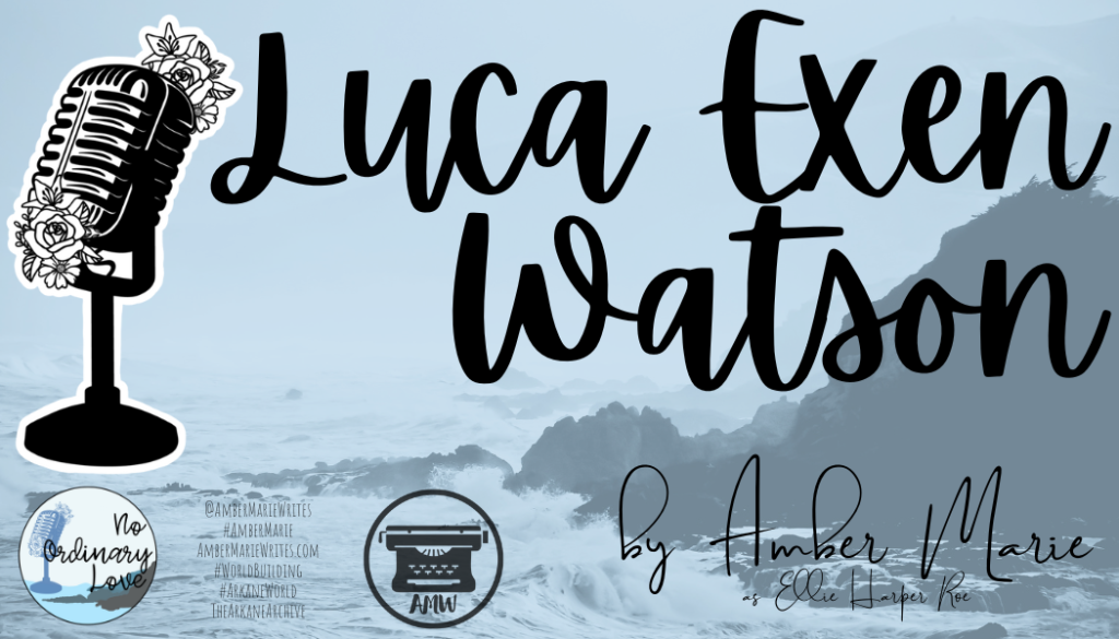 Character Profile: Luca Watson